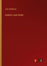 Anderer Leute Kinder