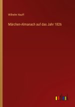 Märchen-Almanach auf das Jahr 1826