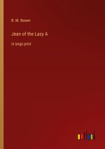 Jean of the Lazy A