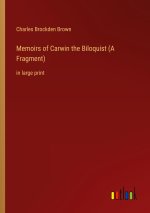 Memoirs of Carwin the Biloquist (A Fragment)