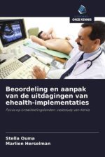 Beoordeling en aanpak van de uitdagingen van ehealth-implementaties