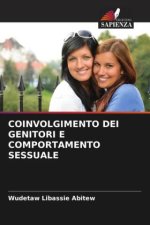 COINVOLGIMENTO DEI GENITORI E COMPORTAMENTO SESSUALE