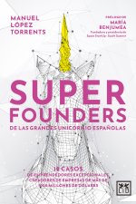 Superfounders de las grandes unicornio espa?olas