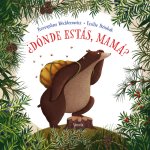 ?Dónde estás, mamá?