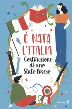 nata l'Italia. Costituzione di uno stato libero
