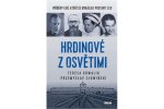 Hrdinové z Osvětimi