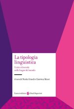 tipologia linguistica. Unità e diversità nelle lingue del mondo