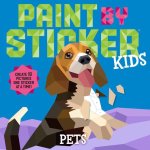 Paint by Sticker Kids: Pets