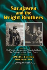 Sacajawea and the Wright Brothers