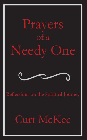 Prayers of a Needy One