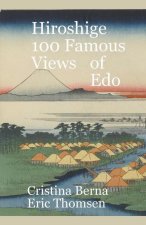 Hiroshige 100 Famous Views Of Edo