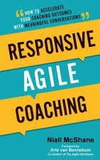 Responsive Agile Coaching