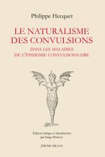 Le naturalisme des convulsions - Dans les maladies de l’épid
