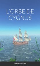 L'ORBE DE CYGNUS