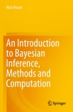 An Introduction to Bayesian Inference, Methods and Computation