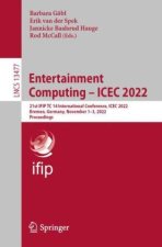 Entertainment Computing - ICEC 2022