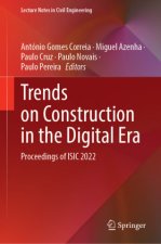 Trends on Construction in the Digital Era