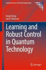 Learning and Robust Control in Quantum Technology