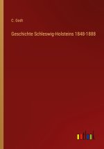 Geschichte Schleswig-Holsteins 1848-1888