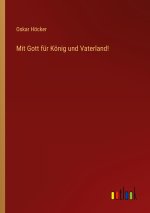 Mit Gott für König und Vaterland!