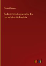 Deutsche Literaturgeschichte des neunzehnten Jahrhunderts