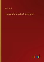 Lebenskultur im Alten Griechenland