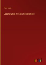 Lebenskultur im Alten Griechenland