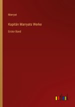 Kapitän Marryats Werke
