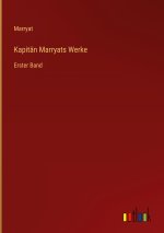 Kapitän Marryats Werke