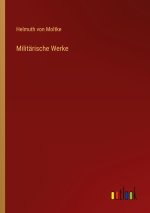 Militärische Werke