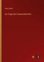 Zur Frage des Frauenwahlrechts