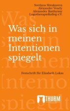 Was sich in meinen Intentionen spiegelt
