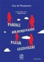 Parisli Bir Burjuvanin Pazar Gezintileri