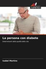 La persona con diabete