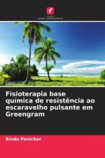 Fisioterapia base química de resist?ncia ao escaravelho pulsante em Greengram