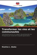 Transformer les vies et les communautés