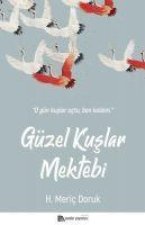 Güzel Kuslar Mektebi