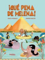 ?Qué pena de melena!