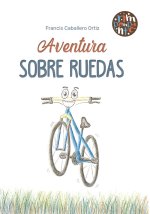 Aventura sobre ruedas