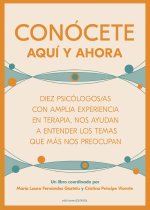 Conócete aquí y ahora