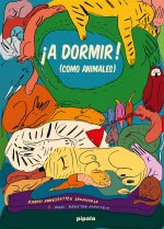 ?A dormir! (Como animales)