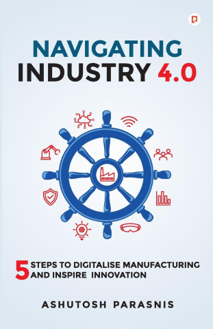 Navigating Industry 4.0