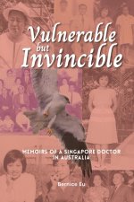 Vulnerable but Invincible