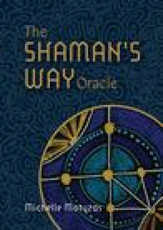 The Shaman's Way Oracle