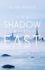 Shadow in the East