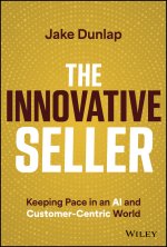 Everyday Sales Solutions: The Ultimate Manual for Driving Results, Impact, and Value