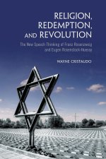 Religion, Redemption and Revolution