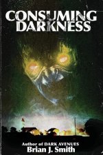 Consuming Darkness