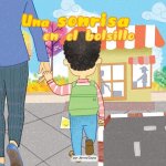 Una Sonrisa En Tu Bolsillo (a Smile in Your Pocket) (Library Edition)