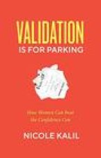 Validation Is For Parking